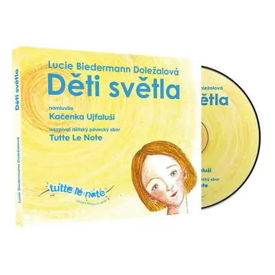 Děti světla - audioknihovna - Doležalová Lucie Biedermann