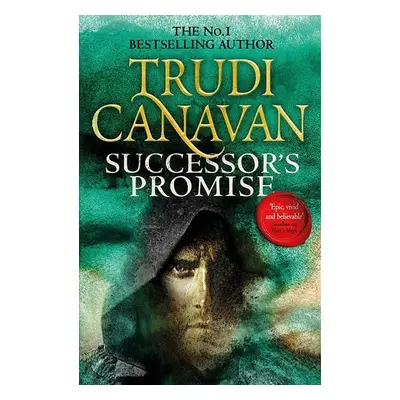 Successor´s Promise: Millennium´s Rule, Book 3 of - Trudi Canavan