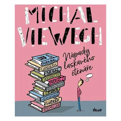 Nápady laskavého čtenáře, 4. vydání - Michal Viewegh