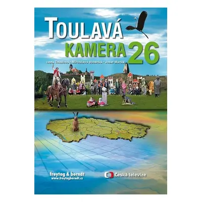 Toulavá kamera 26 - Iveta Toušlová