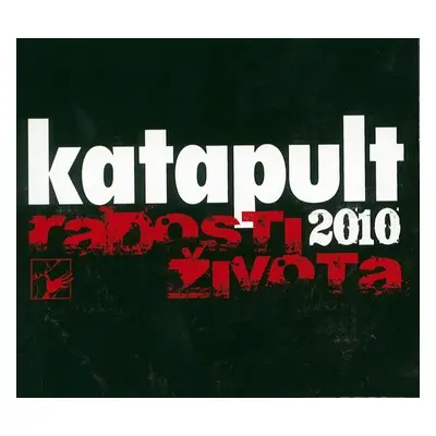 Katapult - Radosti života ( 2010 ) - CD