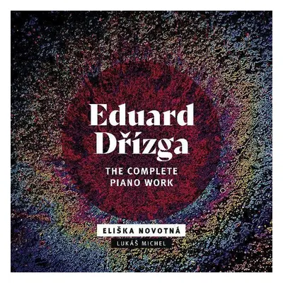 The Complete Piano Work - CD - Eduard Dřízga