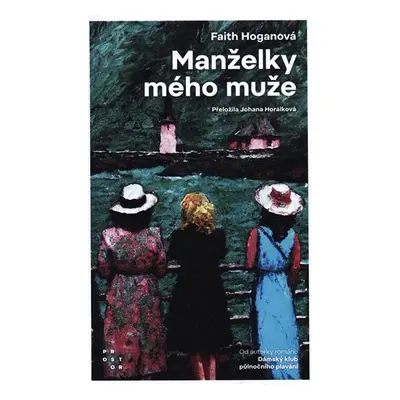 Manželky mého muže - Faith Hoganová