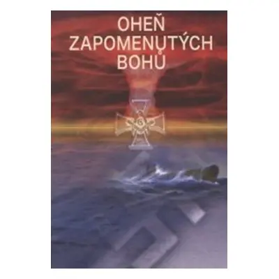 Oheň zapomenutých bohů - František Emmert