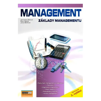 Management - Základy managementu, 2. vydání - Jaroslav Zlámal