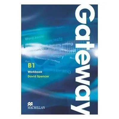 Gateway B1: Workbook - David Spencer