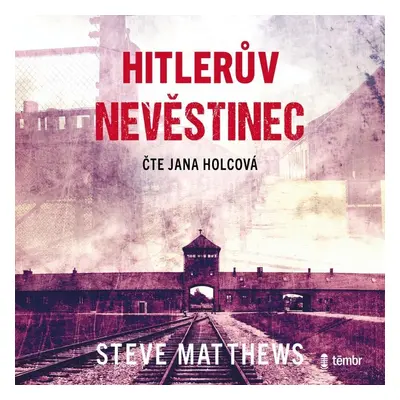 Hitlerův nevěstinec - audioknihovna - Steve Matthews