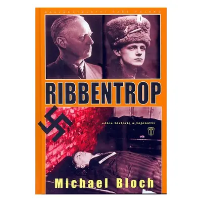 Ribbentrop - Michael Bloch