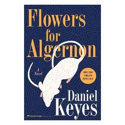 Flowers for Algernon, 1. vydání - Daniel Keyes