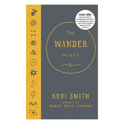 The Wander Society - Keri Smith