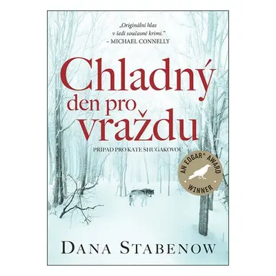 Chladný den pro vraždu - Dana Stabenow