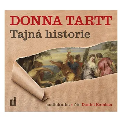 Tajná historie - 2 CDmp3 (Čte Daniel Bambas) - Donna Tartt