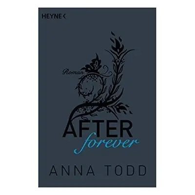 After 4: forever - Anna Todd