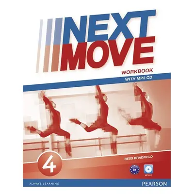 Next Move 4 Workbook w/ MP3 Audio Pack - Bess Bradfield