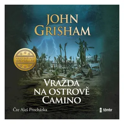 Vražda na ostrově Camino - audioknihovna - John Grisham