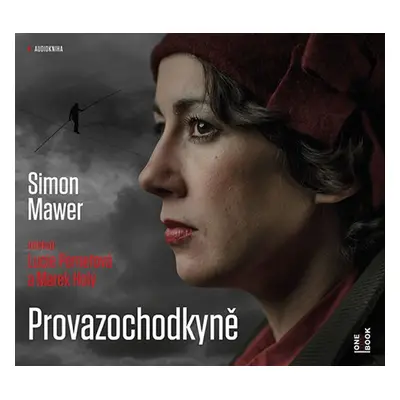 Provazochodkyně - CDmp3 (Čte Lucie Pernetová a Marek Holý) - Simon Mawer