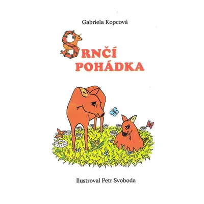 Srnčí pohádky - leporelo - Gabriela Kopcová