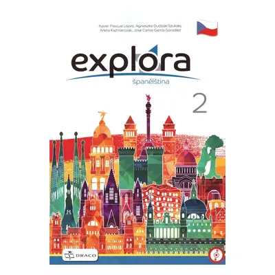 Explora 2 - učebnice - Xavier Pascual Lopéz