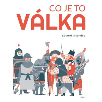 Co je to válka - Eduard Altarriba