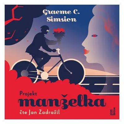 Projekt manželka - CDmp3 (Čte Jan Zadražil) - Simsion Graeme