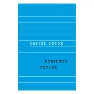 Robinson Crusoe, 1. vydání - Daniel Defoe