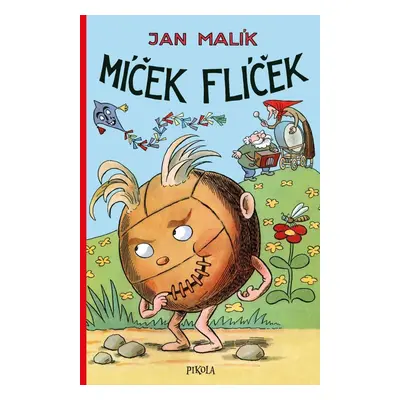 Míček Flíček, 6. vydání - Jan Malík