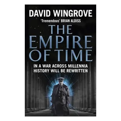 The Empire of Time - David Wingrove