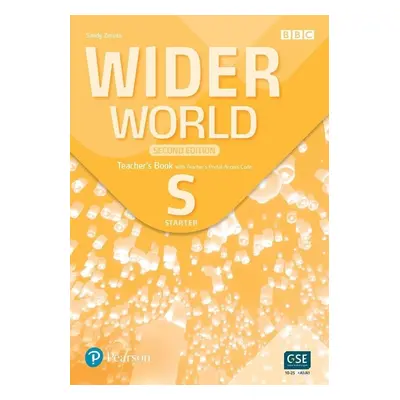 Wider World Starter Teacher´s Book with Teacher´s Portal access code, 2nd Edition - Sandy Zervas