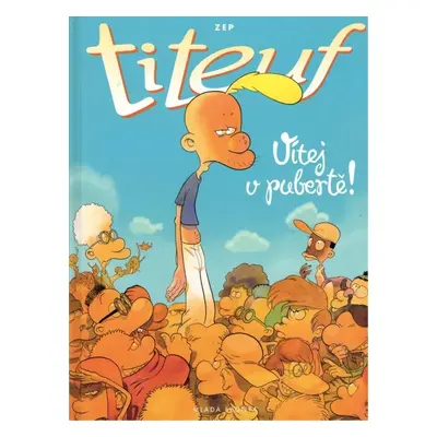 Titeuf: Vítej v pubertě! - ZEP