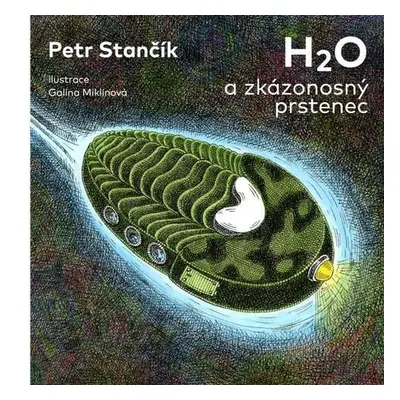 H2O a zkázonosný prstenec - Petr Stančík