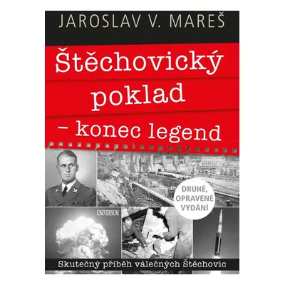 Štěchovický poklad – konec legend, 2. vydání - Jaroslav V. Mareš