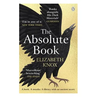 The Absolute Book - Elizabeth Knox