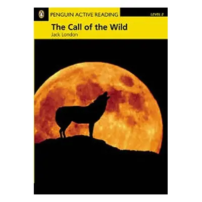 PEAR | Level 2: The Call of the Wild Bk/Multi-ROM with MP3 for Pack - Jack London