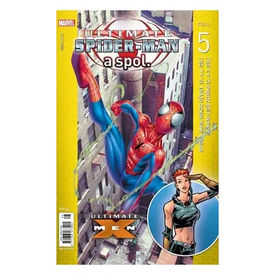 Ultimate Spider-Man a spol. 5 - Brian Michael Bendis