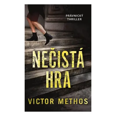 Nečistá hra - Victor Methos