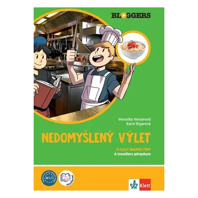 Bloggers 2 (A1.2) – Nedomyšlený výlet – díl 2 - kolektiv autorů