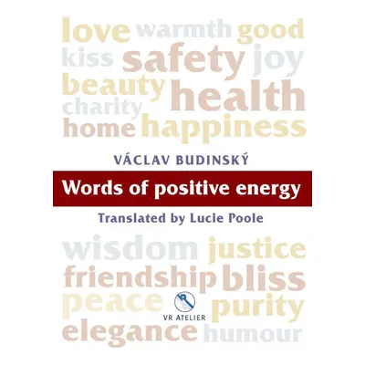 Words of positive energy - Václav Budinský