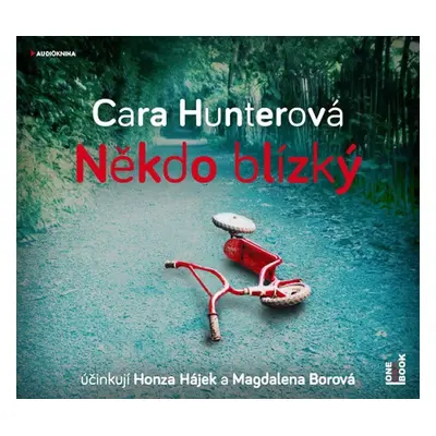 Někdo blízký - CDmp3 (Čte Honza Hájek a Magdaléna Borová) - Cara Hunterová