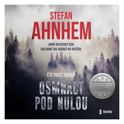 Osmnáct pod nulou - audioknihovna - Stefan Ahnhem