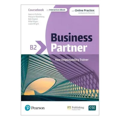 Business Partner B2 Coursebook & eBook with MyEnglishLab & Digital Resources, 2nd - Iwona Dubick