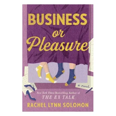 Business or Pleasure - Rachel Lynn Solomon