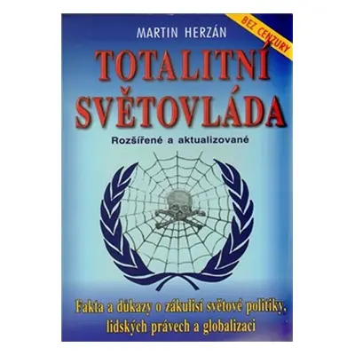 Totalitní světovláda - Martin Herzán