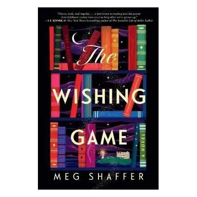 The Wishing Game: A Novel - Meg Shaffer