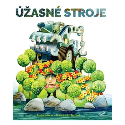 Úžasné stroje - Radek Adamec