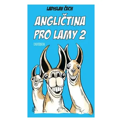 Angličtina pro lamy 2 - Ladislav Čech