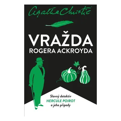 Vražda Rogera Ackroyda - Agatha Christie