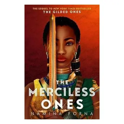 The Merciless Ones - Namina Forna