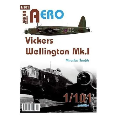 AERO 101 Vickers Wellington Mk. I - Miroslav Šnajdr