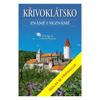 Křivoklátsko známé i neznámé - David Eddings