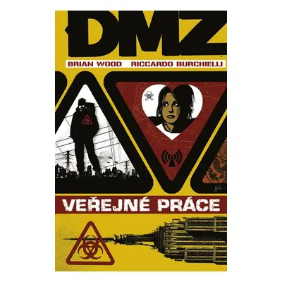 DMZ 3 - Veřejné práce - Riccardo Burchielli